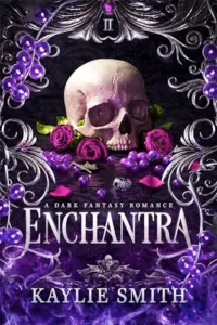 Book Cover of Enchantra by Kaylie Smith