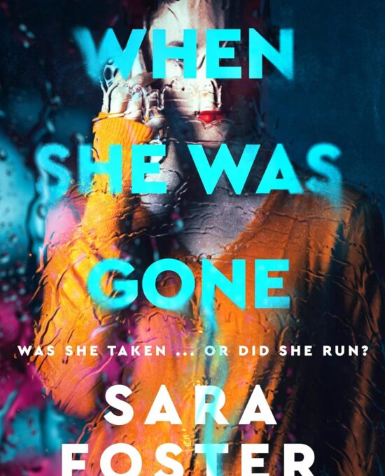 When She Was Gone